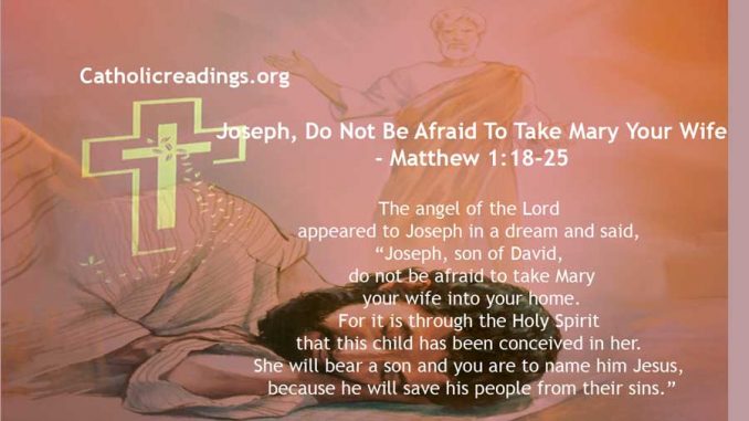 Joseph, Do Not Be Afraid To Take Mary Your Wife - Matthew 1:18-25 - Bible Verse of the Day