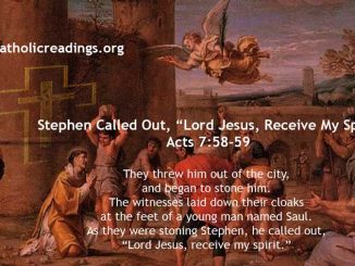 Stephen Called Out, “Lord Jesus, Receive My Spirit - Acts 7:58-59 - Bible Verse of the Day