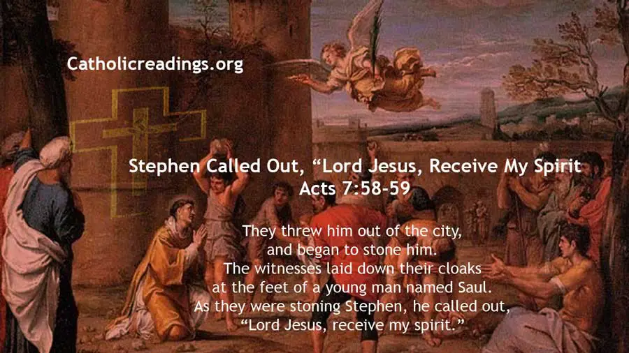 Stephen Called Out, “Lord Jesus, Receive My Spirit - Acts 7:58-59 - Bible Verse of the Day
