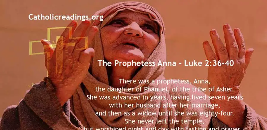 The Prophetess Anna - Luke 2:36-40 - Bible Verse of the Day