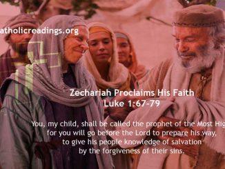 Zechariah Proclaims His Faith - Luke 1:67-79 - Bible Verse of the Day