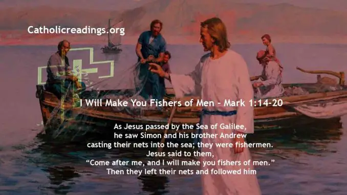 I Will Make You Fishers of Men - Mark 1:14-20, Matthew 4:18-22 - Bible Verse of the Day