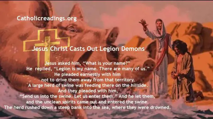 Jesus Christ Casts Out Legion Demons - Mark 5:1-20, Matthew 8:28-34 - Bible Verse of the Day