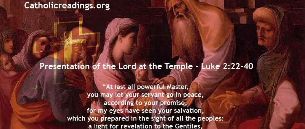 Presentation of the Lord at the Temple - Luke 2:22-40 - Bible Verse of the Day