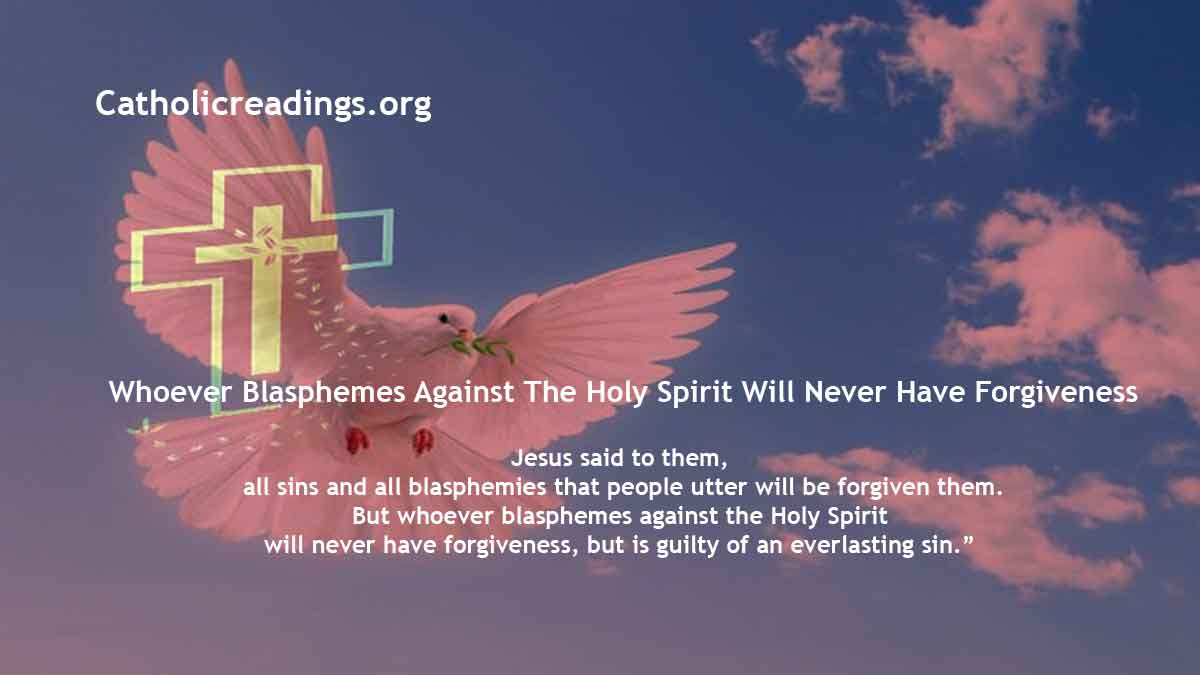 whoever-blasphemes-against-the-holy-spirit-will-never-have-forgiveness