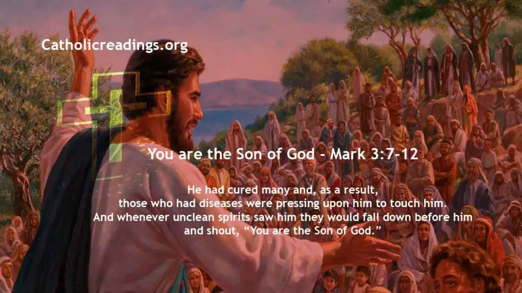 you-are-the-son-of-god-mark-3-7-12-bible-verse-of-the-day