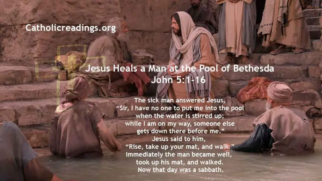 Jesus Heals a Man at the Pool of Bethesda - John 5:1-16 - Bible Verse of the Day