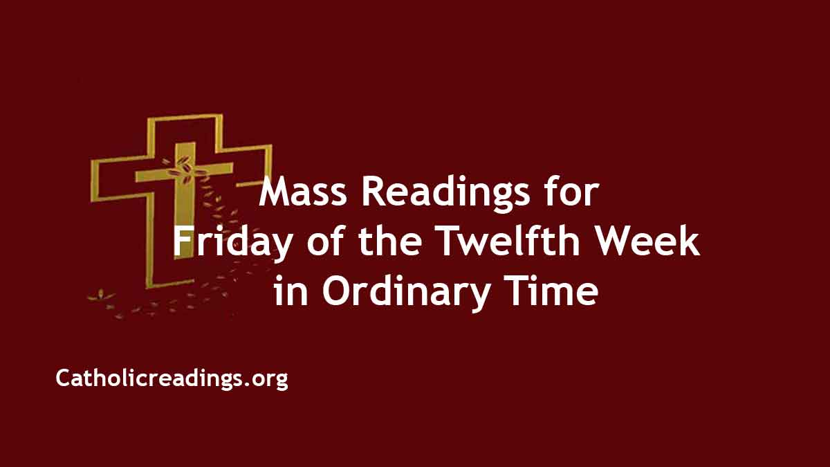 Daily Mass Readings for June 30 2023, Friday Catholic Daily Readings