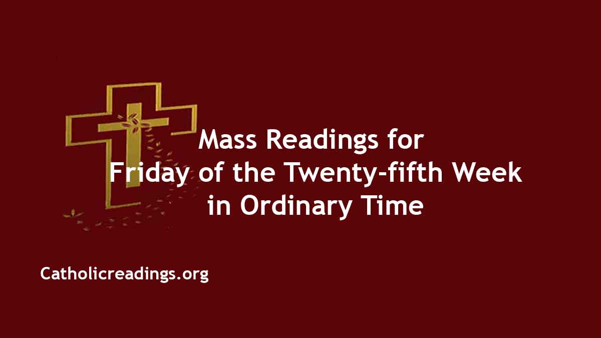 Daily Mass Readings for September 27 2024, Friday Catholic Daily Readings