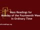 Mass Readings for Monday of the Fourteenth Week in Ordinary Time