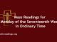 Catholic Mass Readings for Monday of the Seventeenth Week in Ordinary Time