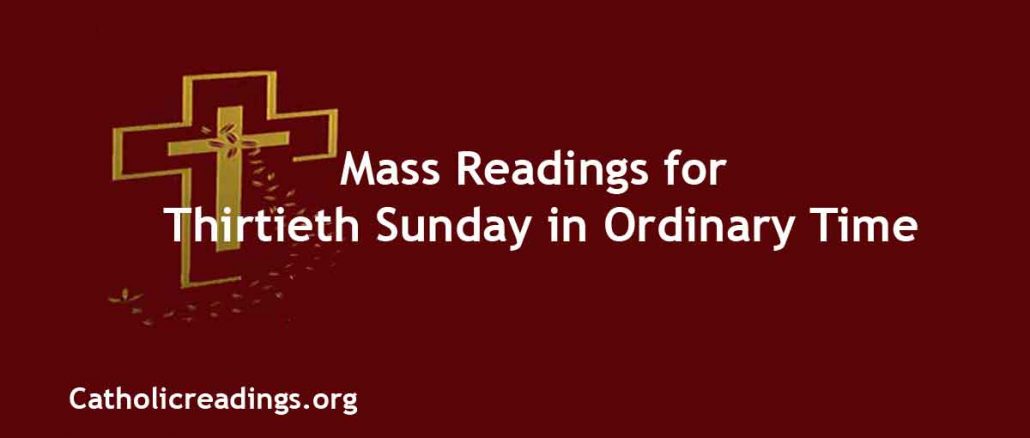 Mass Readings for Thirtieth Sunday in Ordinary Time