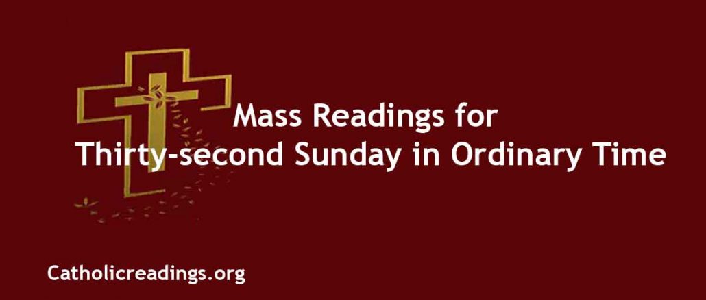 Mass Readings for Thirty-second Sunday in Ordinary Time