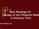 Mass Readings for Tuesday of the Fifteenth Week in Ordinary Time