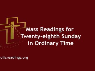 Mass Readings for Twenty-eighth Sunday in Ordinary Time