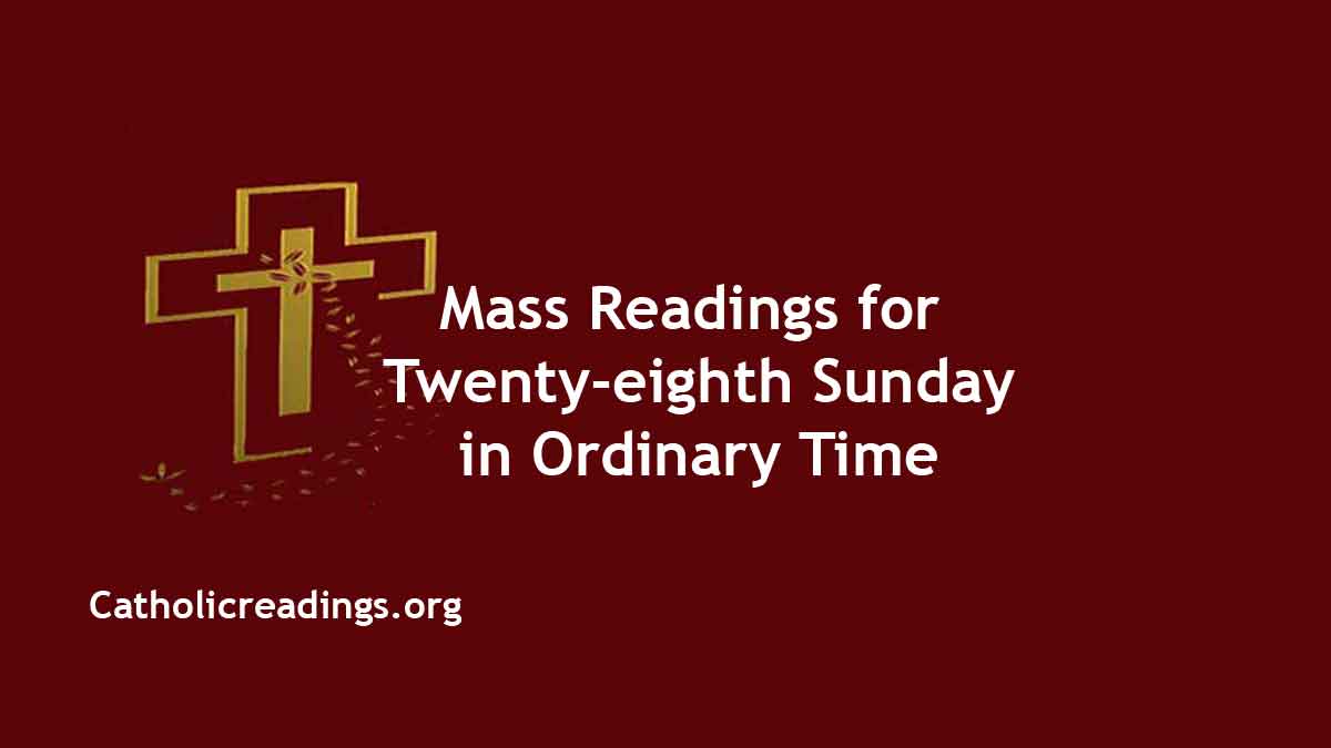 Sunday Mass Readings for October 15 2023, 28th Sunday in Ordinary Time