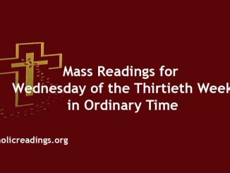 Mass Readings for Wednesday of the Thirtieth Week in Ordinary Time