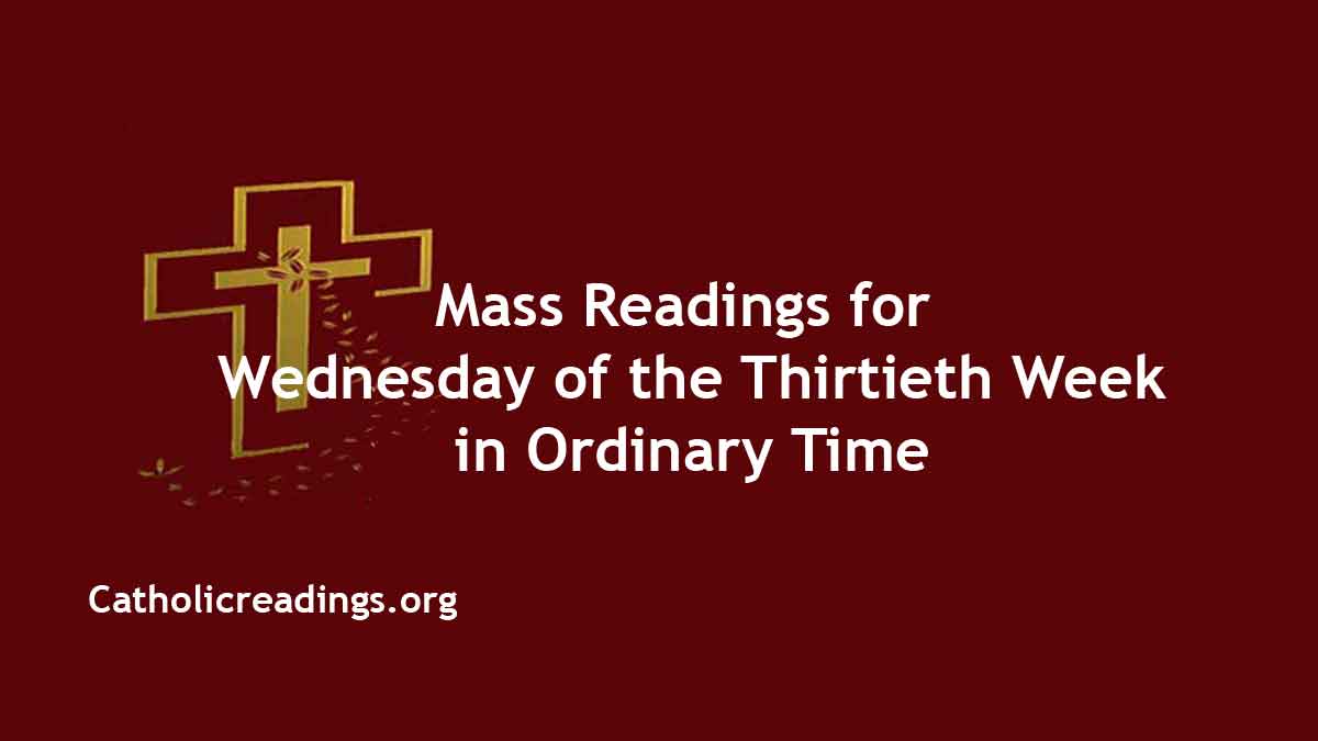 Mass Readings for October 30 2024, Wednesday Catholic Daily Readings