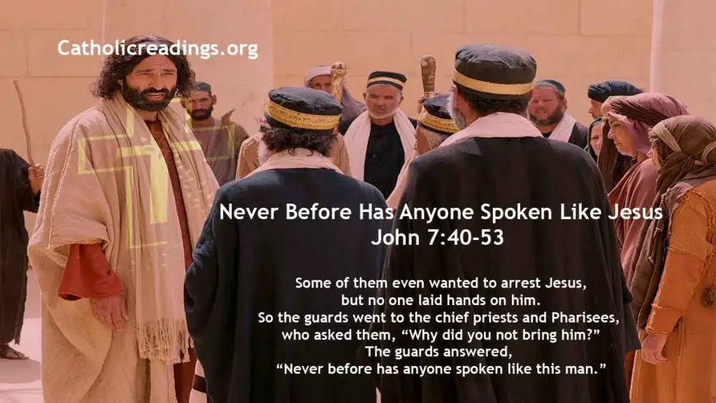 Never Before Has Anyone Spoken Like Jesus - John 7:40-53 - Bible Verse of the Day