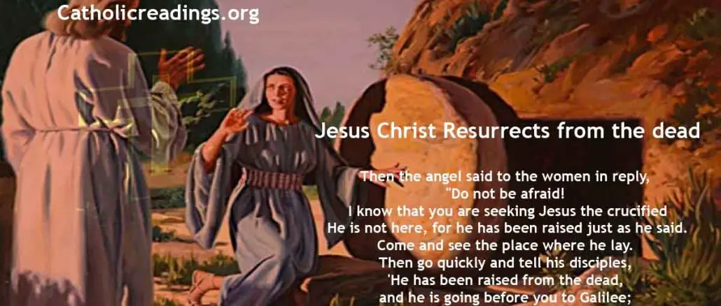 Jesus Christ Resurrects from the dead - Bible Verse of the Day