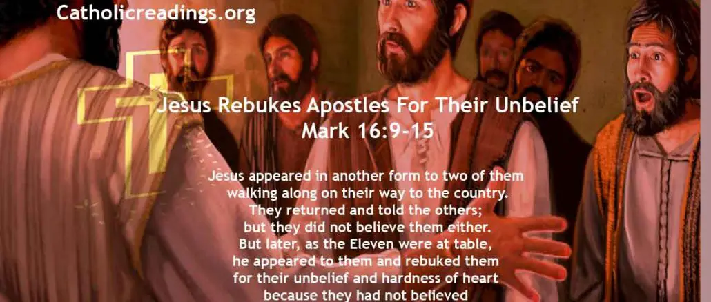 Jesus Rebukes Apostles For Their Unbelief and Hardness of Heart - Mark 16:9-15 - Bible Verse of the Day