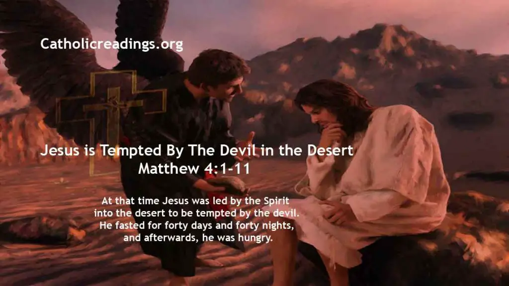 Jesus is Tempted By The Devil in the Desert - Matthew 4:1-11, Mark 1:12-15, Luke 4:1-13 - Bible Verse of the Day