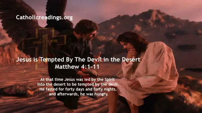 Jesus is Tempted By The Devil in the Desert - Matthew 4:1-11, Mark 1:12-15, Luke 4:1-13 - Bible Verse of the Day