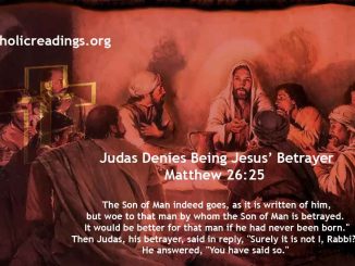 Judas Denies Being Jesus' Betrayer - Matthew 26:14-25 - Bible Verse of the Day