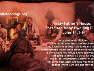 In My Father’s House There Are Many Dwelling Places - John 14:1-6 - Bible Verse of the Day