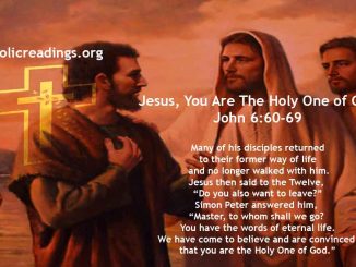 Jesus, You Are The Holy One of God - John 6:60-69 - Bible Verse of the Day