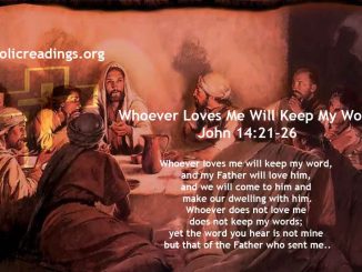 Whoever Loves Me Will Keep My Word - John 14:21-26 - Bible Verse of the Day