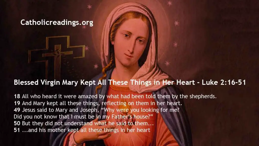 Blessed Virgin Mary Kept All These Things in Her Heart - Luke 2:16-51 - Bible Verse of the Day