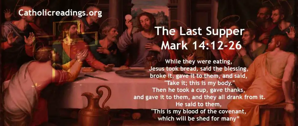 The Last Supper - Mark 14:12-26 - Bible Verse of the Day