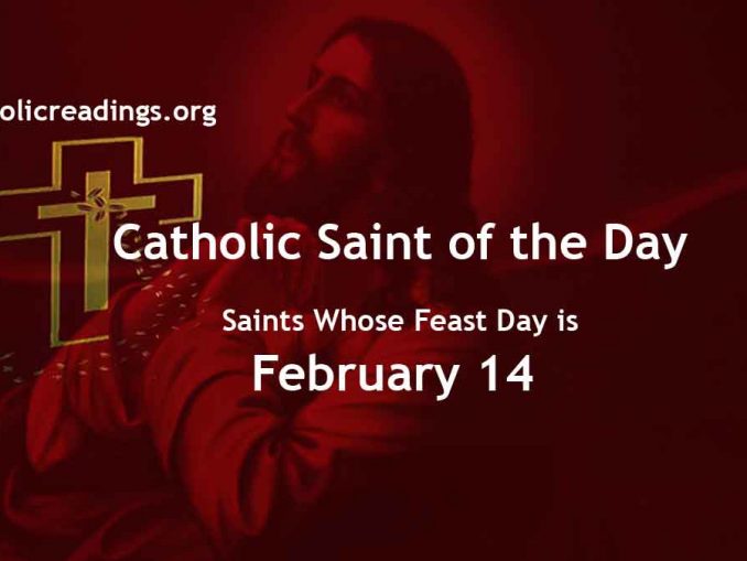 List of Saints whose feast Day is February 14 Catholic Daily Readings