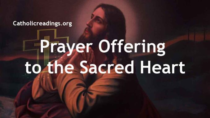 Prayer Offering to the Sacred Heart of Jesus