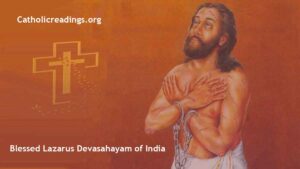Blessed Lazarus Devasahayam - Feast Day - January 14