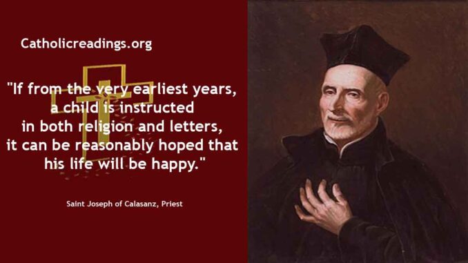 Saint Joseph of Calasanz - Feast Day - August 25