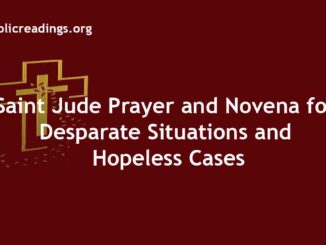 St Jude Prayer and Novena for Desperate Situations and Hopeless Cases