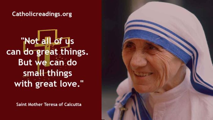 Saint Mother Teresa of Calcutta - Feast Day - September 5