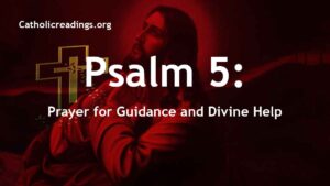 Psalm 5 - Prayer for Guidance and Divine Help