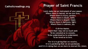 St Francis Prayer - Peace Prayer of Saint Francis of Assisi