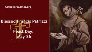 Blessed Francis Patrizzi - Feast Day - May 26