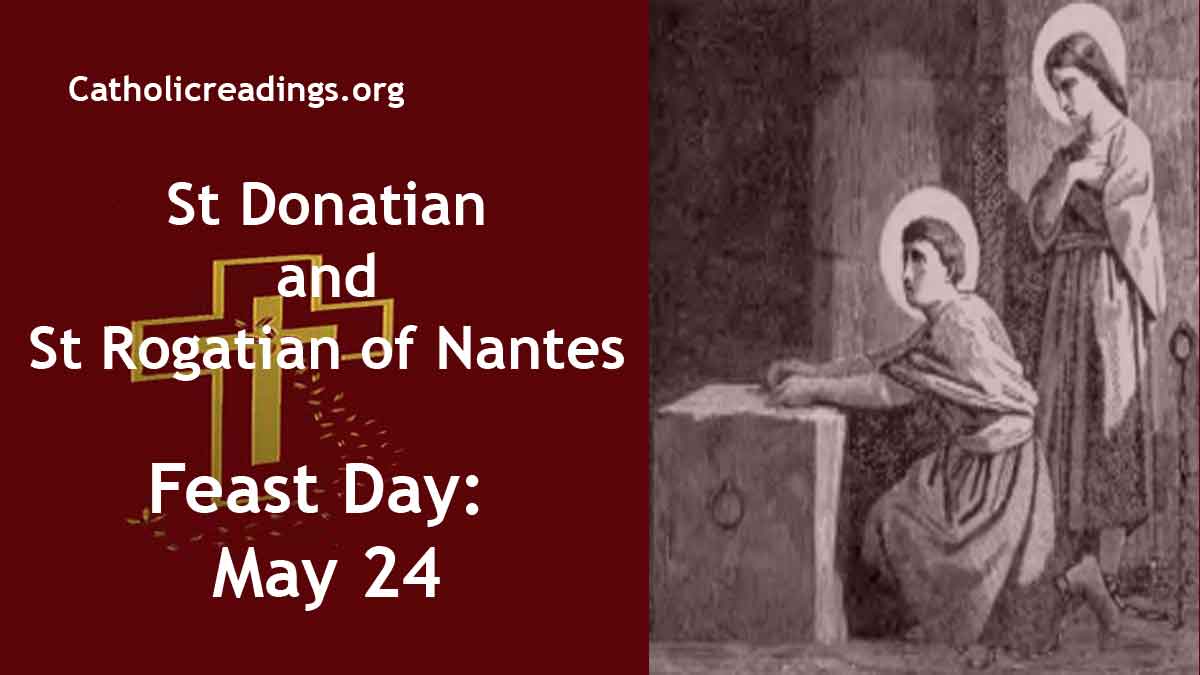 St Donatian of Nantes Feast Day May 24 Catholic Saint of the Day