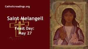 St Melangell - Feast Day - May 27
