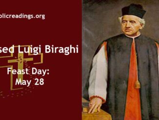 Blessed Luigi Biraghi - Feast Day - May 28