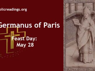 St Germanus of Paris - Feast Day - May 28