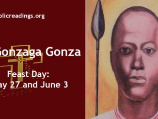 St Gonzaga Gonza - Feast Day - May 27 and June 3