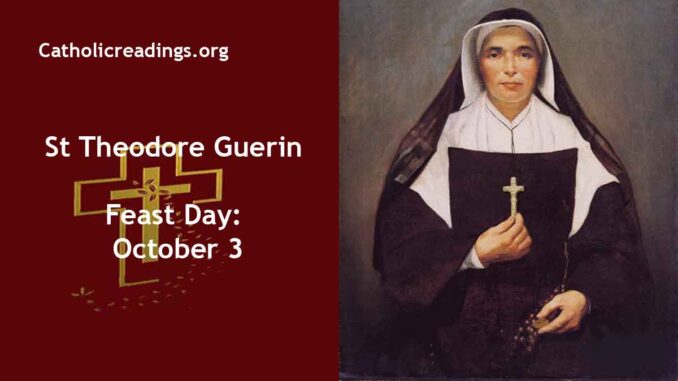 St Theodore Guerin - Feast Day - October 3