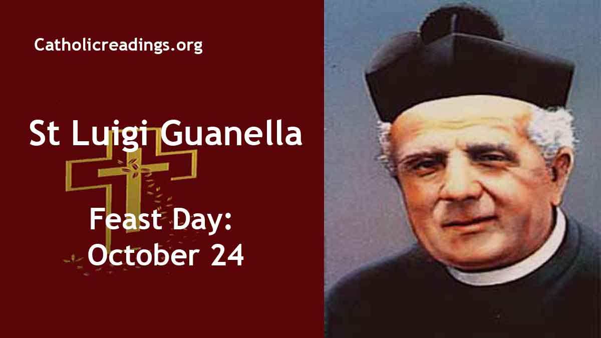 St Luigi Guanella Feast Day October 24 Catholic Saint of the Day