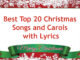 Best Top Christmas Songs and Carols of All Time With Lyrics